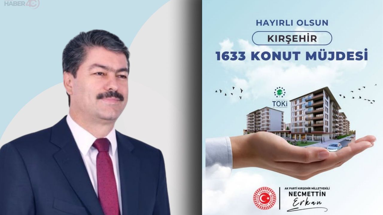 Kırşehir’de 1.633 Yeni Konut İçin İlk Adım Atıldı!