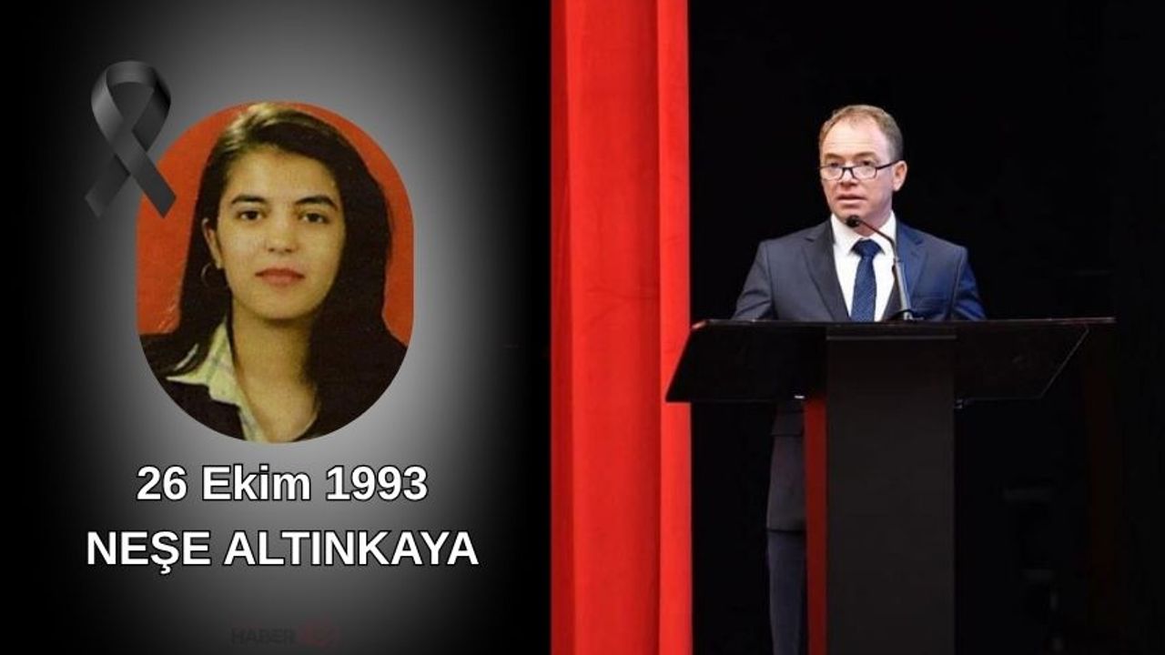 İl Milli Eğitim Müdürü Gülşen: “Neşe Öğretmenimizi Unutmadık"