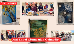 “Asıl Engel Görmezden Gelmedir”