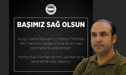 Kırşehir Memur Sen Şubesinden üzücü haber geldi
