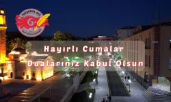 Kırşehir Ahi Gazeteciler Derneği Hayırlı Cumalar diledi!