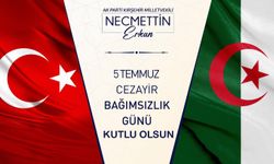Milletvekili Necmettin Erkan’dan Cezayir’e anlamlı tebrik