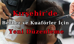 Berber ve kuaförlere yeni düzenleme!