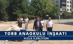 Mucur'da TOBB Anaokulu inşaatı hızla ilerliyor!