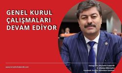 Vekil Erkan: "Genel Kurul çalışmalarımız devam ediyor"