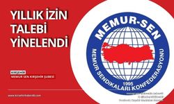 Memur-Sen Kırşehir Şubesi'nden yıllık izin talebi