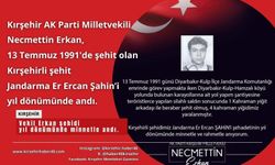 Vekil Erkan, Şehidimiz Ercan Şahin'i unutmadı!