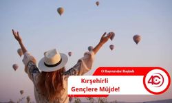 Kırşehirli gençlerin sabırsızlıkla beklediği o başvurular başladı