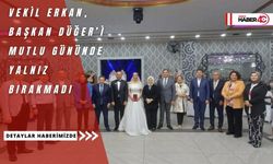 Vekil Erkan, Meryem Düğer’in düğün merasimine katıldı