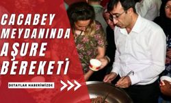 Cacabey Meydanı’nda birlik ve beraberlik buluşması!