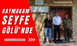 Kaymakam Yeşilbaş Seyfe Gölü'nde!