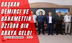 Başkan Demirci’ye Esnaf Odası Başkanı Öztürk'ten ziyaret