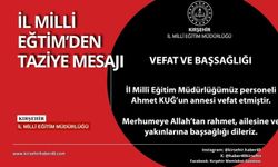 Milli Eğitim Müdürlüğü’nden taziye mesajı