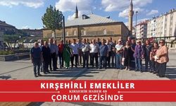 Kırşehirli emeklilere Çorum'dan tarih ve kültür dolu bir gezi