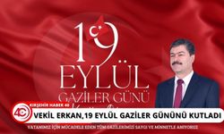 Vekil Erkan, "Gazilerimiz fedakârlığın ve cesaretin sembolüdür"