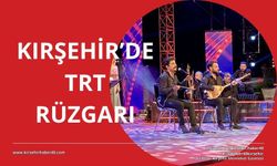 TRT sanatçıları Kırşehir'de konser verdi