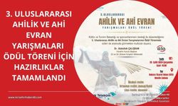 3. Uluslararası Ahilik ve Ahi Evran Yarışmaları Ödül Töreni yarın gerçekleştirilecek