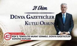 Murat Sürmeli,  21 Ekim Dünya Gazeteciler Gününü kutladı