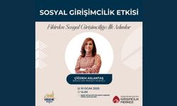 Çiğdem Aslantaş, Kırşehir’de Sosyal Girişimcilik deneyimlerini paylaşacak