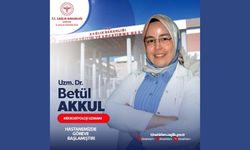 Mikrobiyoloji Uzmanı Betül Akkul göreve başladı