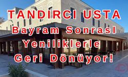Tandırcı Usta bu Ramazan kapalı olacak!