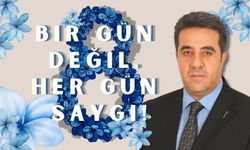 Anahtar Parti İl Başkanı Cemal Kaya: "Bir gün değil, her gün saygı!"