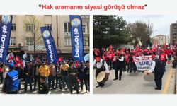 Çalışanlar haklarını aramak için meydanlardaydı