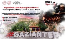 Neşet Ertaş Türküleri Gaziantep’te yankılanacak