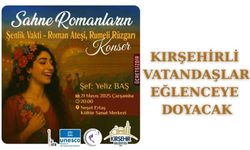 "Sahne Romanların" Konseri ile Kırşehir'de müzik ve şenlik rüzgarı esecek