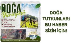 Kırşehir Belediyesi’nden doğa tutkunlarına özel etkinik