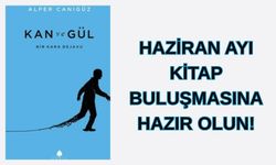 OkuYorum Kitap Topluluğu, “Kan ve Gül” Üzerinden Yeni Bir Edebi Yolculuğa Hazırlanıyor