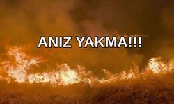 Tarım ve Orman İl Müdürlüğü’nden Yangın Uyarısı: “Geleceğini Ateşe Atma”