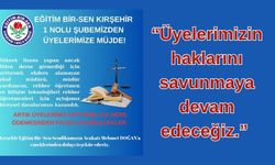 Eğitim-Bir-Sen Kırşehir 1 Nolu Şubesinden Üyelere Müjde