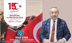 BAŞKAN YUSUF AYDIN: “15 TEMMUZ, MİLLETİN DEMOKRASİYE SAHİP ÇIKTIĞI GÜNDÜR”
