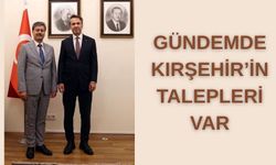 Kırşehir’in Enerji Talepleri Masaya Yatırıldı