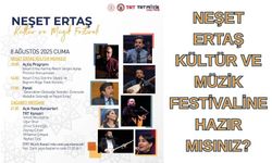 Neşet Ertaş Kültür ve Müzik Festivali İçin Geri Sayım Başladı