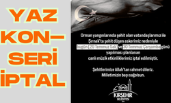 29-30 TEMMUZ TARİHLİ YAZ KONSERLERİ İPTAL EDİLDİ