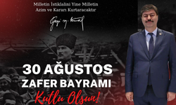 Milletvekili Erkan’dan 30 Ağustos Zafer Bayramı Mesajı