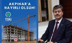 Necmettin Erkan’dan Akpınar’a TOKİ Müjdesi