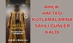 38. Ahilik Haftası İçin Geri Sayım Başladı
