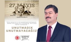 Milletvekili Erkan’dan 27 Mayıs Şehitleri İçin Anma Mesajı