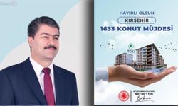 Kırşehir’de 1.633 Yeni Konut İçin İlk Adım Atıldı!
