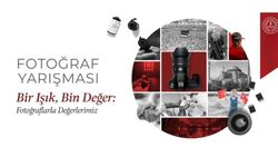 “Bir Işık, Bin Değer” Yarışmasının Başvuruları Başladı