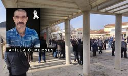 Atilla Ölmezses bugün toprağa verildi