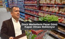 Zincir Marketlerin Pazar Günü Kapatılması İçin Mutabakat Sağlandı