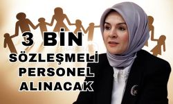 Aile ve Sosyal Hizmetler Bakanlığı 3 Bin Sözleşmeli Personel Alacak
