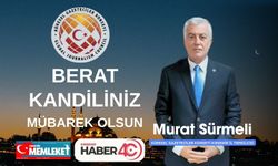 Murat Sürmeli’den Berat Kandili Mesajı