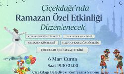 Çiçekdağı’nda Ramazan Programı 6 Mart’ta
