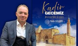 İl Müdürü Gülşen’den Kadir Gecesi Mesajı