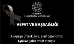 Aşıkpaşa Ortaokulu Öğrencisi Aybüke Şahin Hayatını Kaybetti